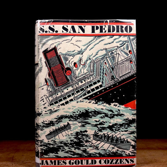 First Printing - S.S. San Pedro / James Gould Cozzens (1931) Vintage Hardcover Book