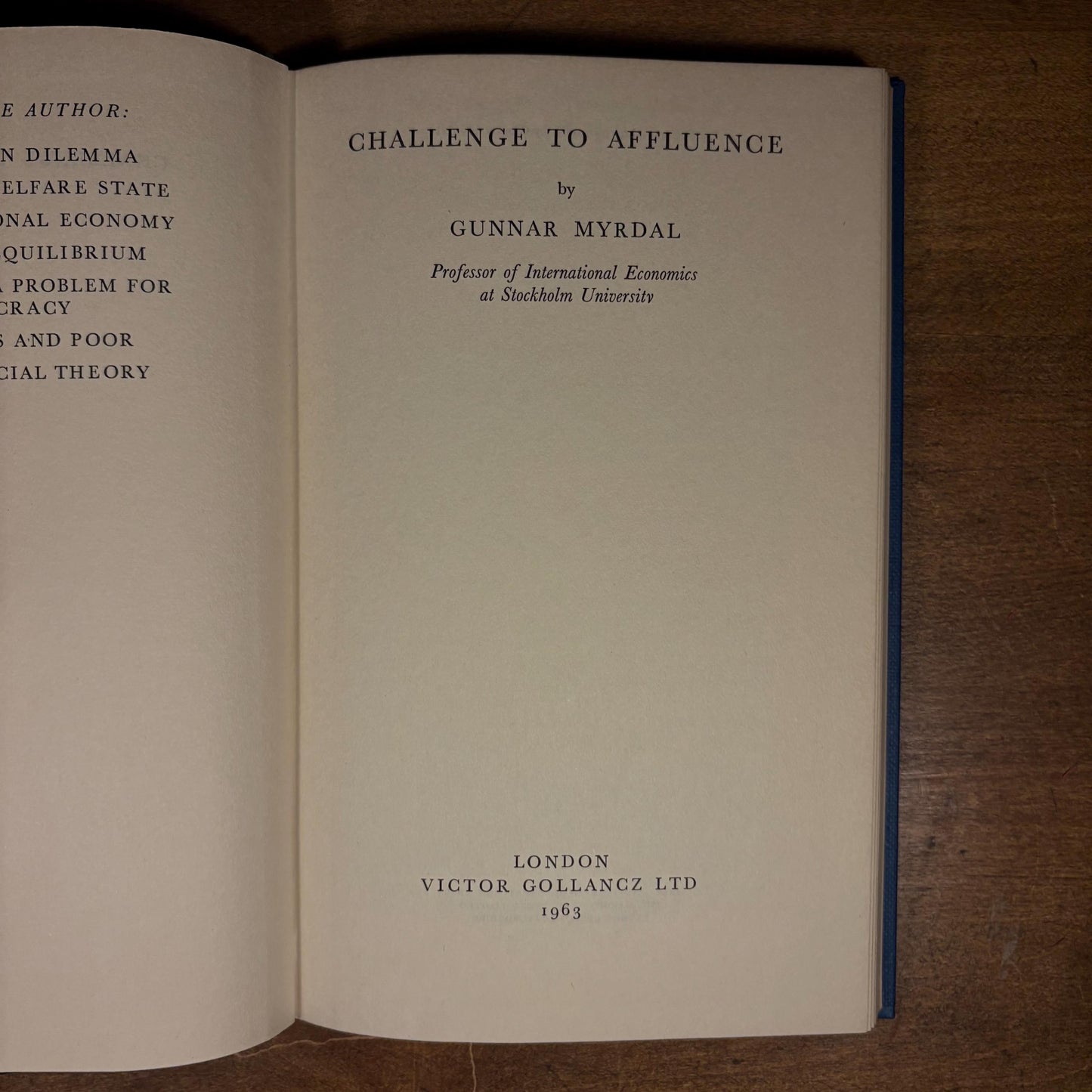 First Printing - Challenge to Affluence / Gunnar Myrdal (1963) Vintage Hardcover Book