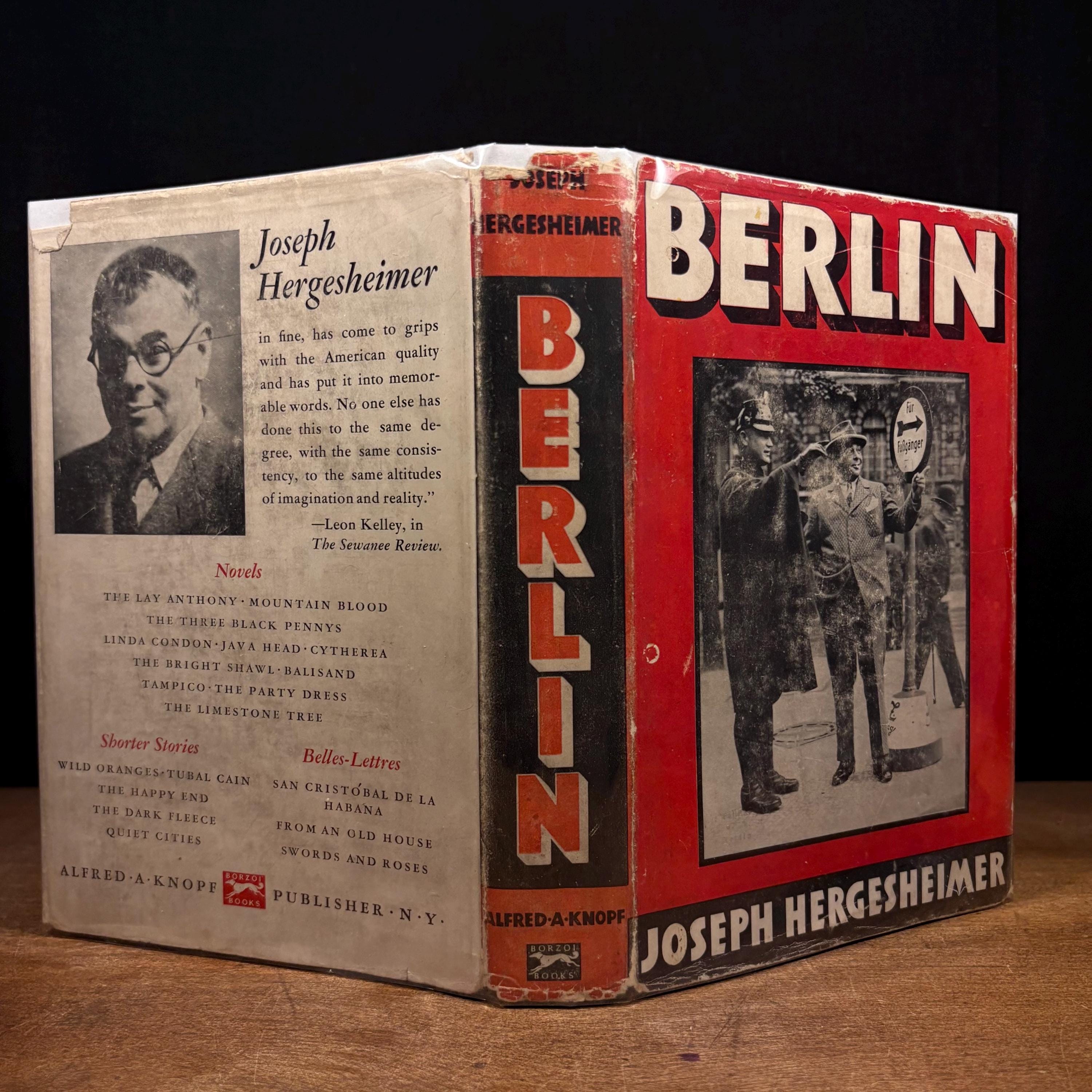 First Printing - Berlin / Joseph Hergesheimer (1932) Vintage