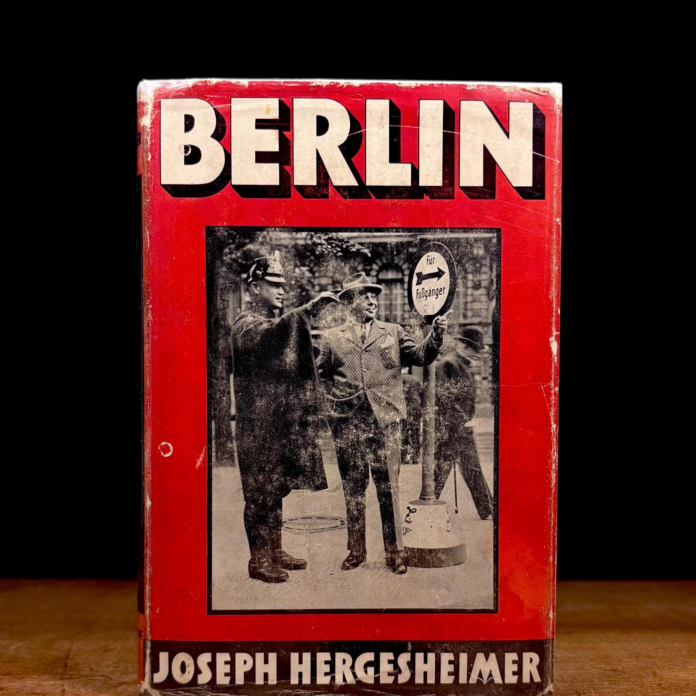 First Printing - Berlin / Joseph Hergesheimer (1932) Vintage