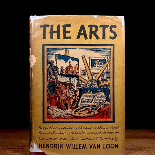 First Printing - The Arts / Hendrik Willem Van Loon (1937) Vintage Hardcover Book