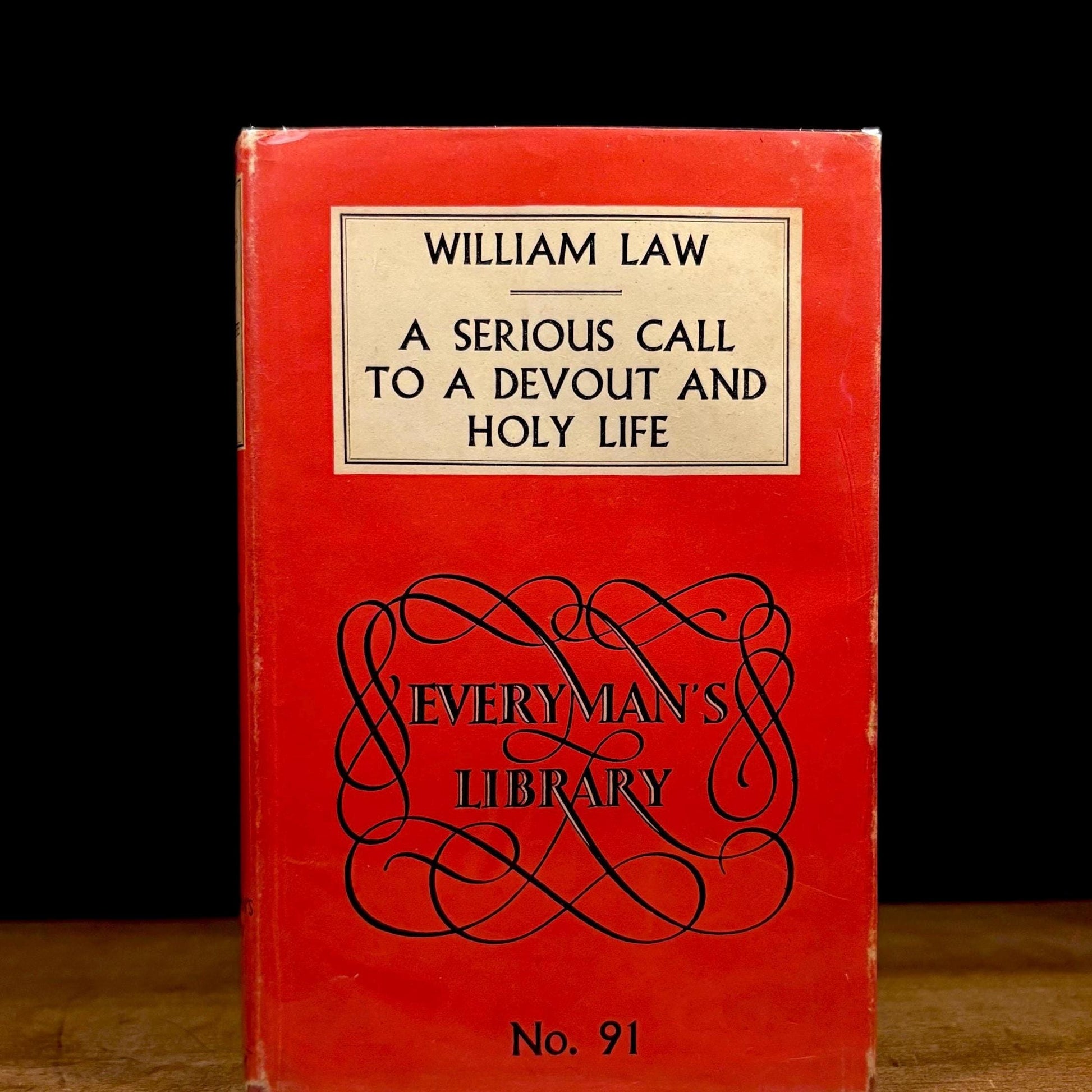 Everyman’s Library - A Serious Call to a Devout and Holy Life / William Law (1955) Vintage Hardcover Book
