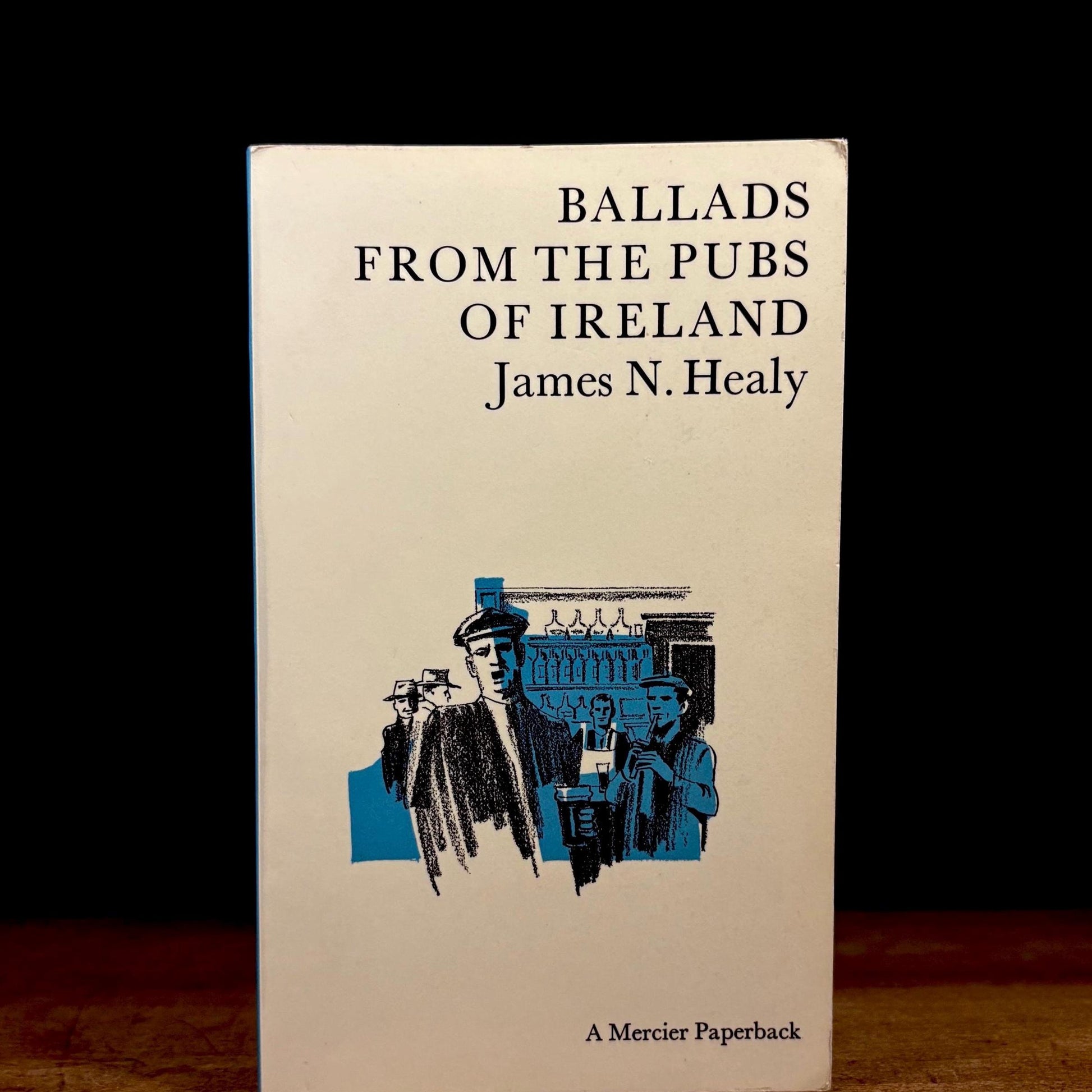 Ballads from the Pubs of Ireland / James N. Healy (1966) Vintage Paperback Book