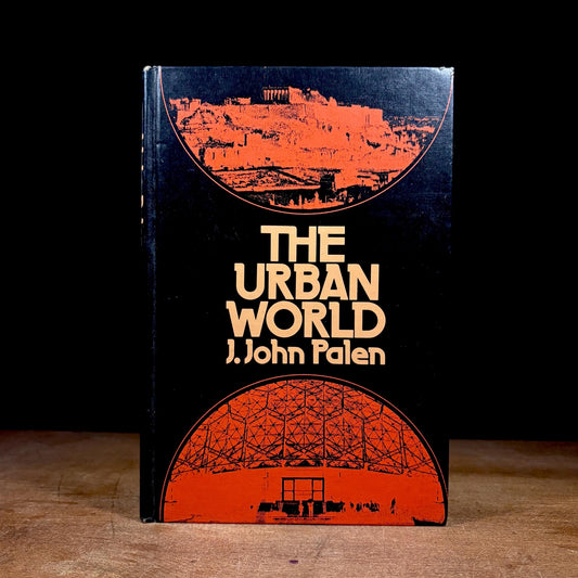 Early Printing - The Urban World / J. John Palen (1975) Vintage Hardcover Book