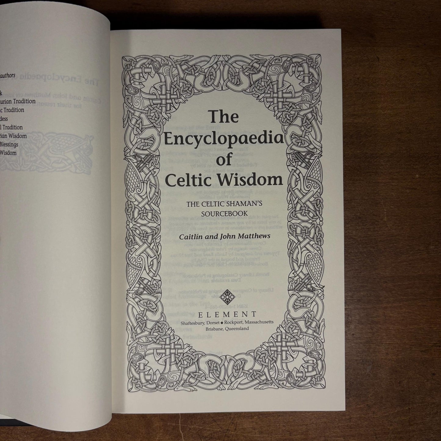 First Printing - The Encyclopedia of Celtic Wisdom: A Celtic Shaman’s Sourcebook / Caitlín and John Matthews (1994) Vintage Hardcover Book