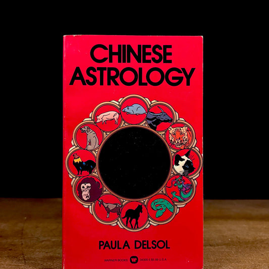 Chinese Astrology / Paula Delsol (1980s) Vintage Paperback Book