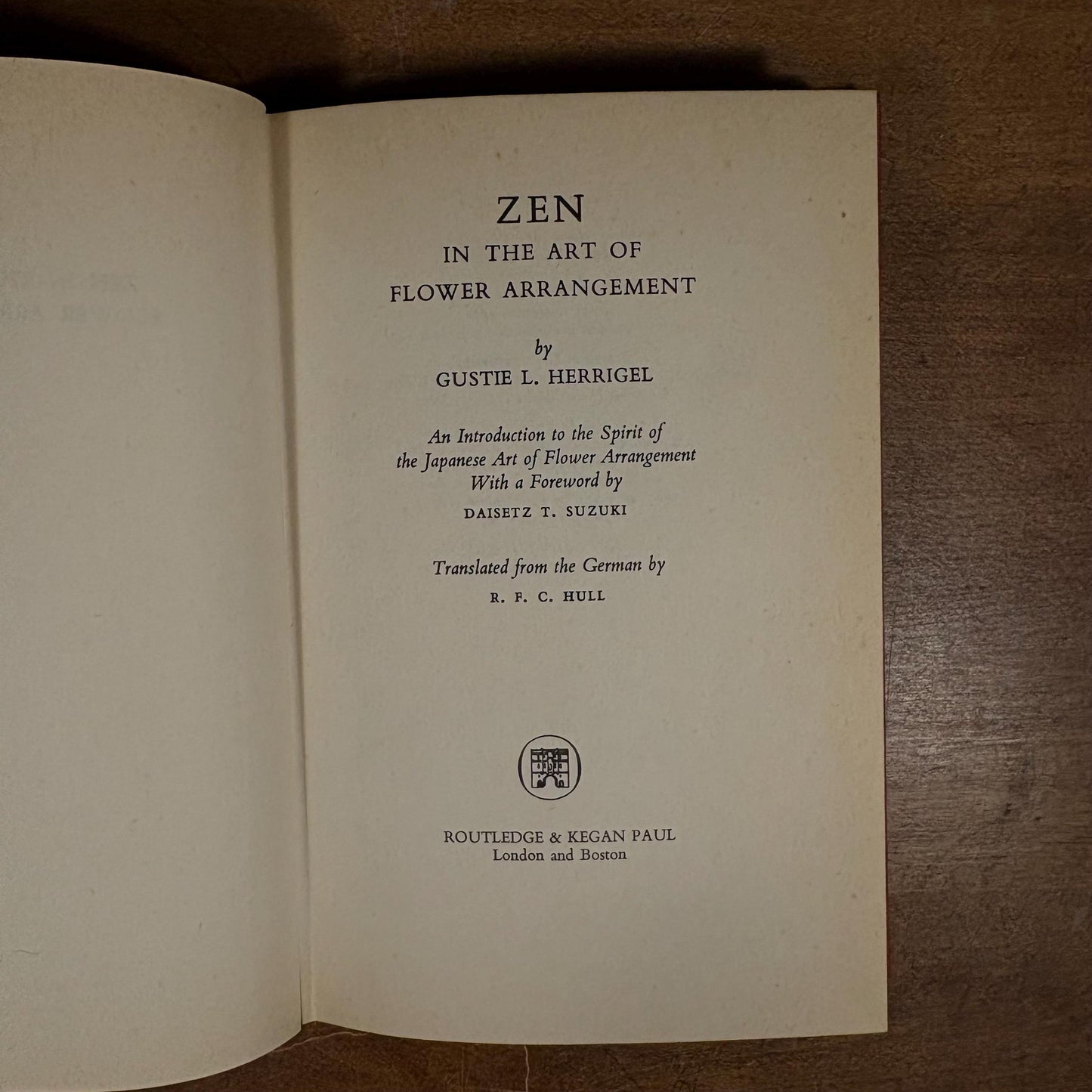 Zen in the Art of Flower Arrangement / Gustie L. Herrigel (1970s) Vintage Hardcover Book