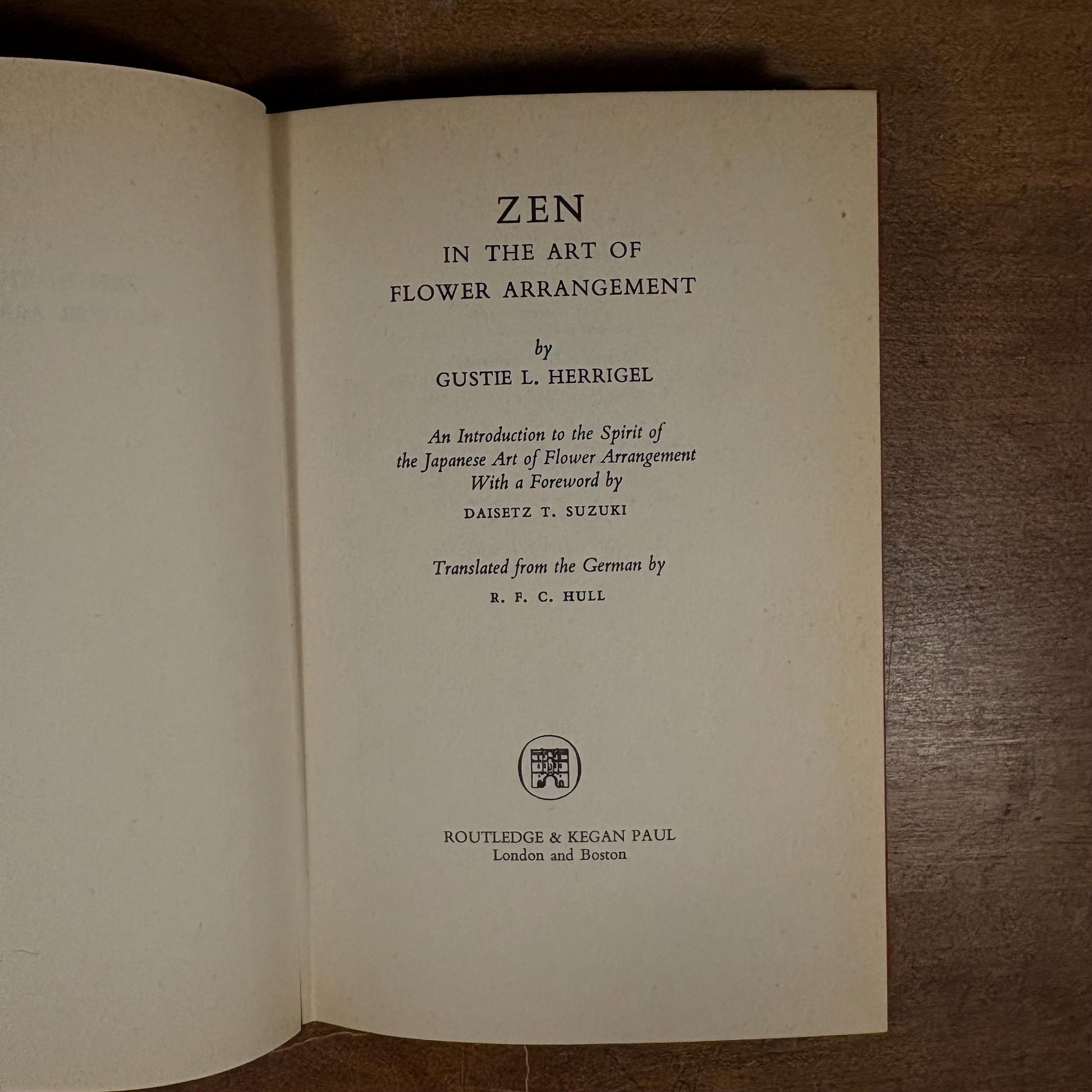 Zen in the Art of Flower Arrangement / Gustie L. Herrigel (1970s) Vintage Hardcover Book