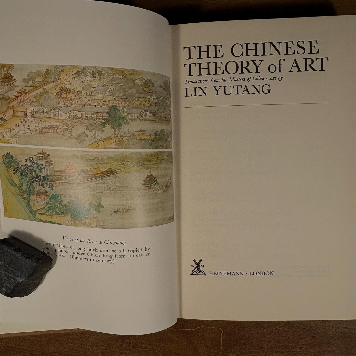 First Printing - The Chinese Theory of Art: Translations from the Masters of Chinese Art / Lin Yutang (1967) Vintage Hardcover Book