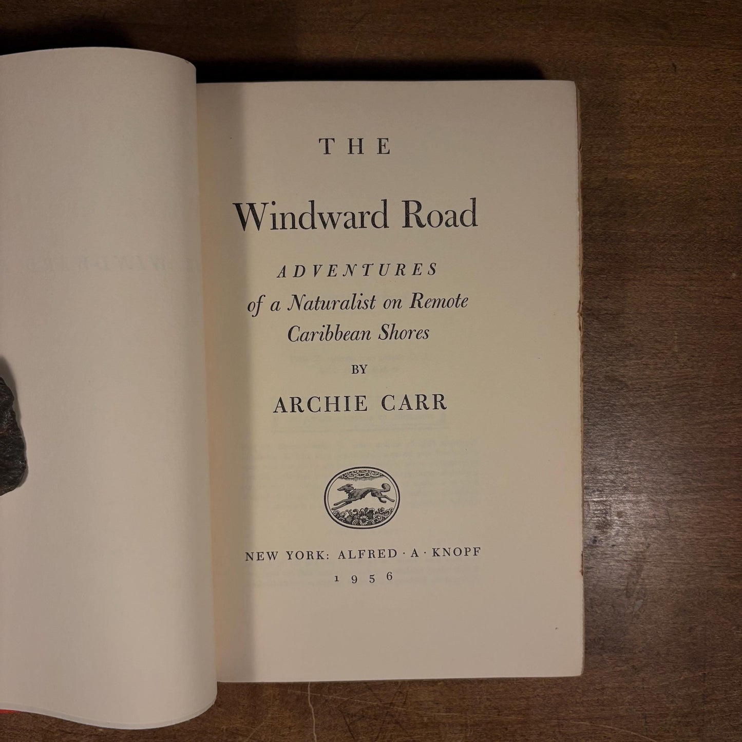 The Windward Road: Adventures of a Naturalist on Remote Caribbean Shores / Archie Carr (1956) Vintage Hardcover Book