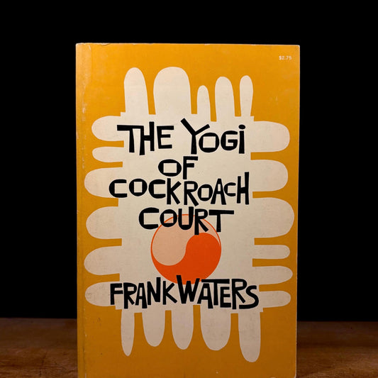 The Yogi of Cockroach Court / Frank Waters (1972) Vintage Paperback Book