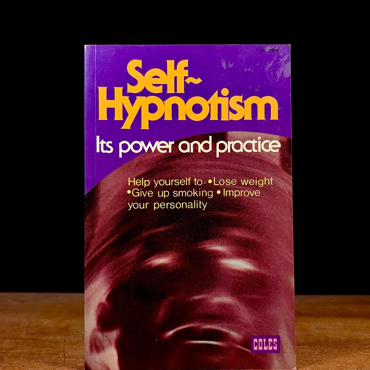 Self-Hypnotism / Peter Blythe (1980) Vintage Paperback Book