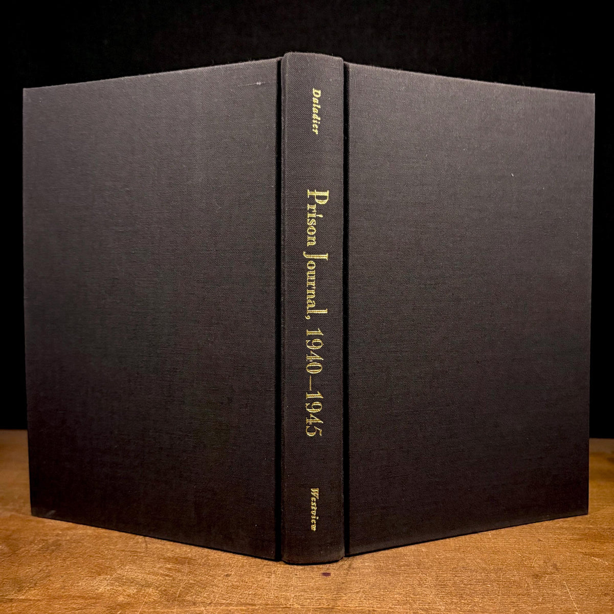 First American Printing - Prison Journal, 1940-1945 / Edouard Daladier (1995) Vintage Hardcover Book