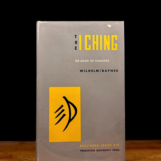 The I Ching or Book of Changes: The Richard Wilhelm Translation (1971) Vintage Hardcover Book