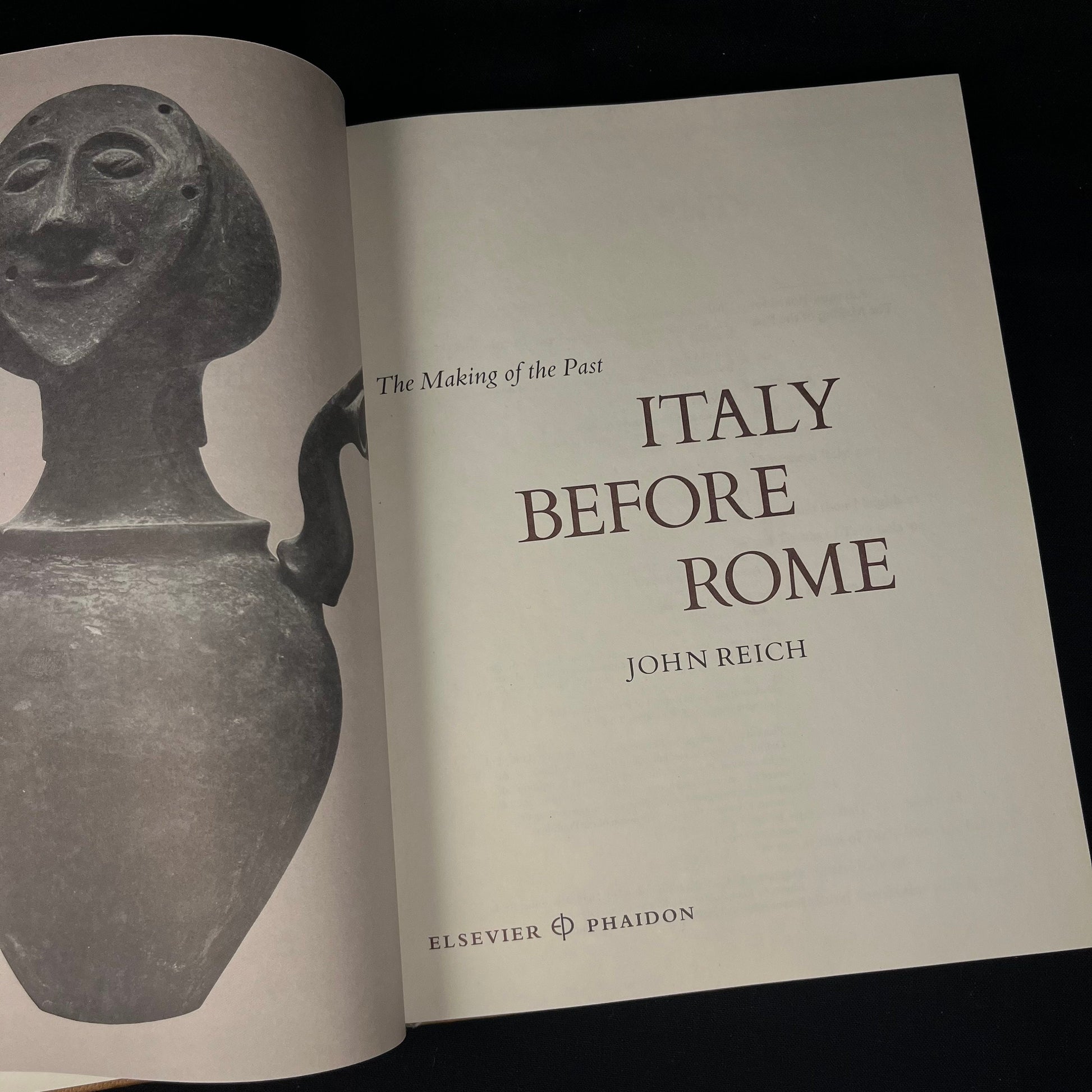 The Making of the Past: Italy before Rome by John Reich (1979) Vintage Hardcover Book