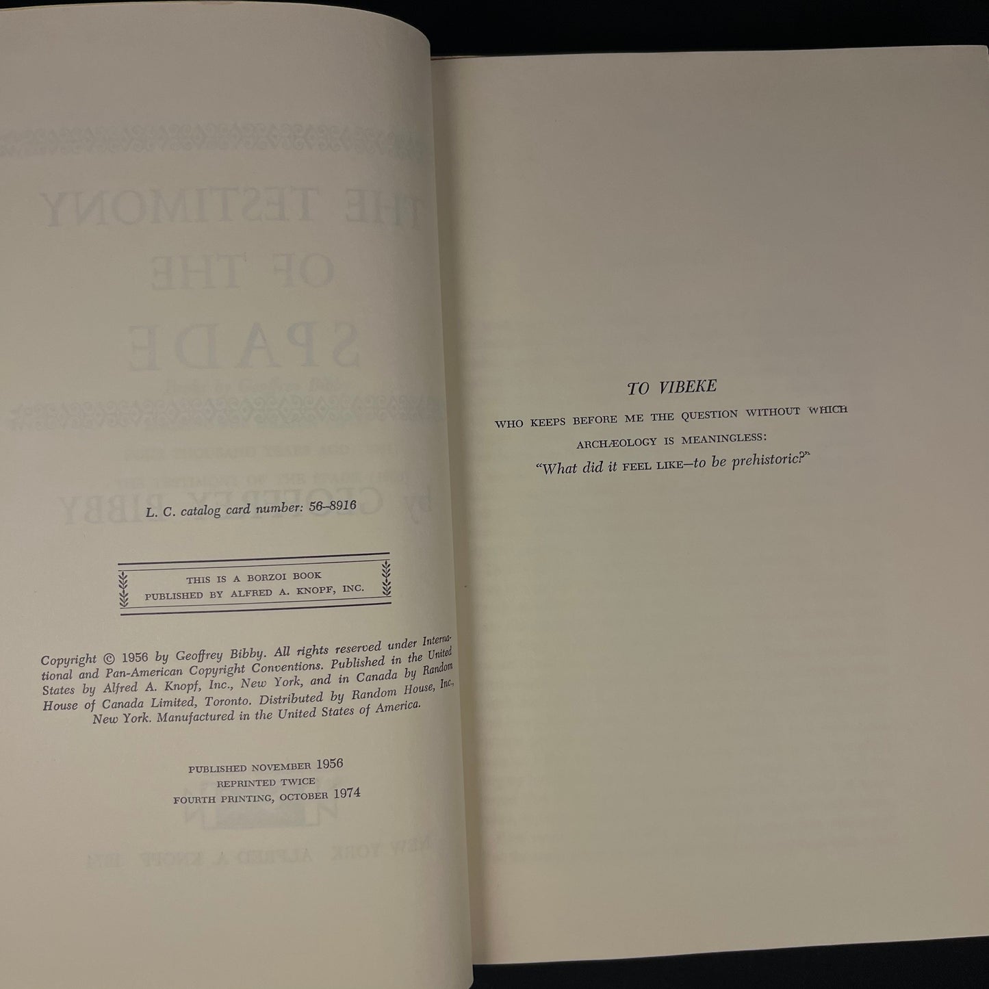 The Testimony of the Spade by Geoffrey Bibby (1974) Vintage Hardcover Book