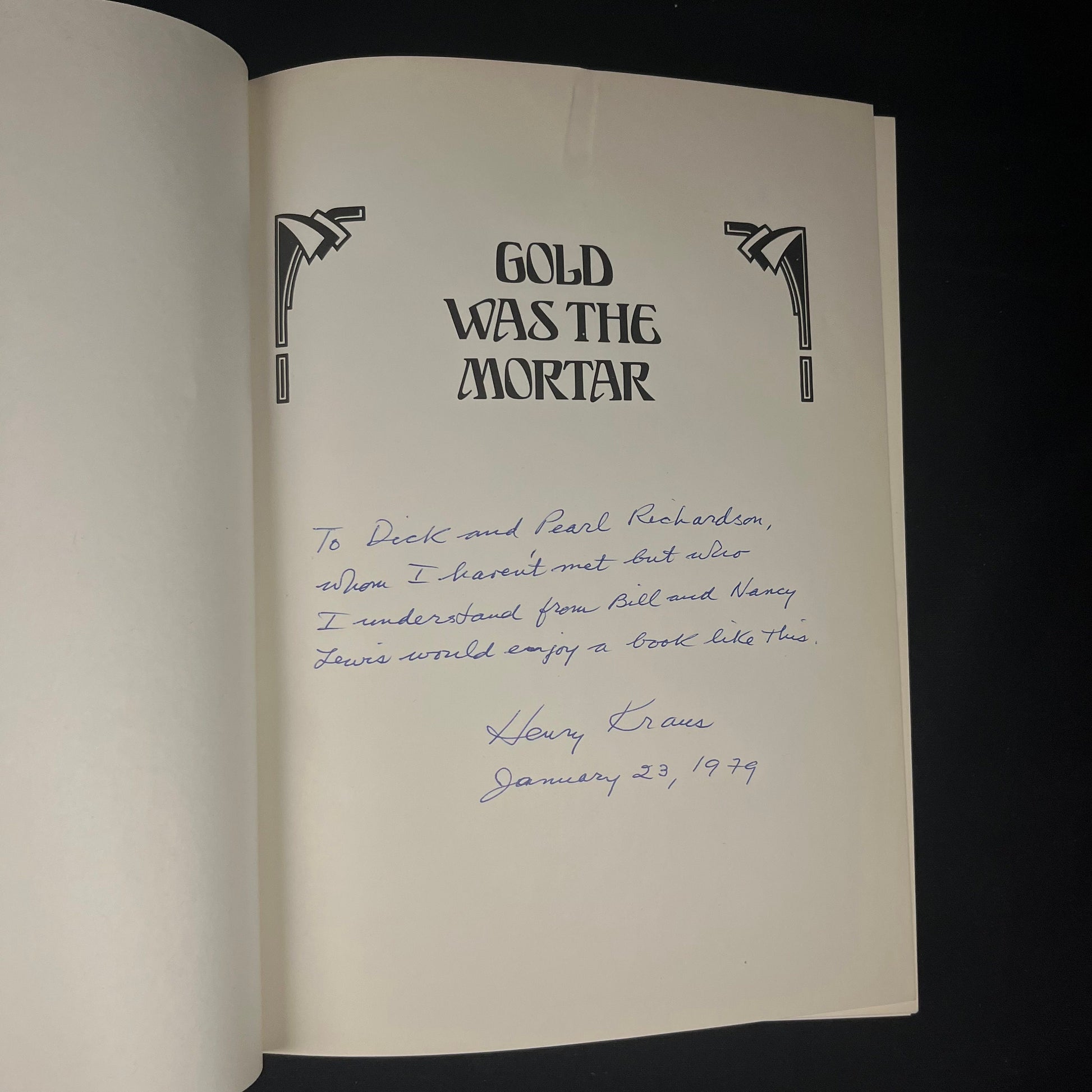 Inscribed First Edition - Gold was the Mortar: The Economics of Cathedral Building by Henry Kraus (1979) Vintage Hardcover Book