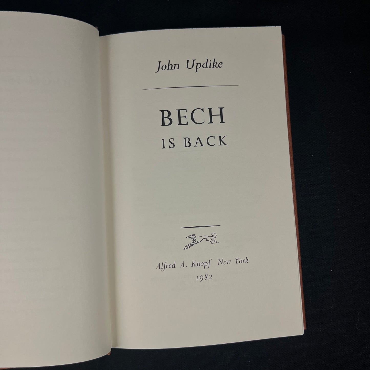 Second Printing - Bech is Back by John Updike (1982) Vintage Hardcover Book