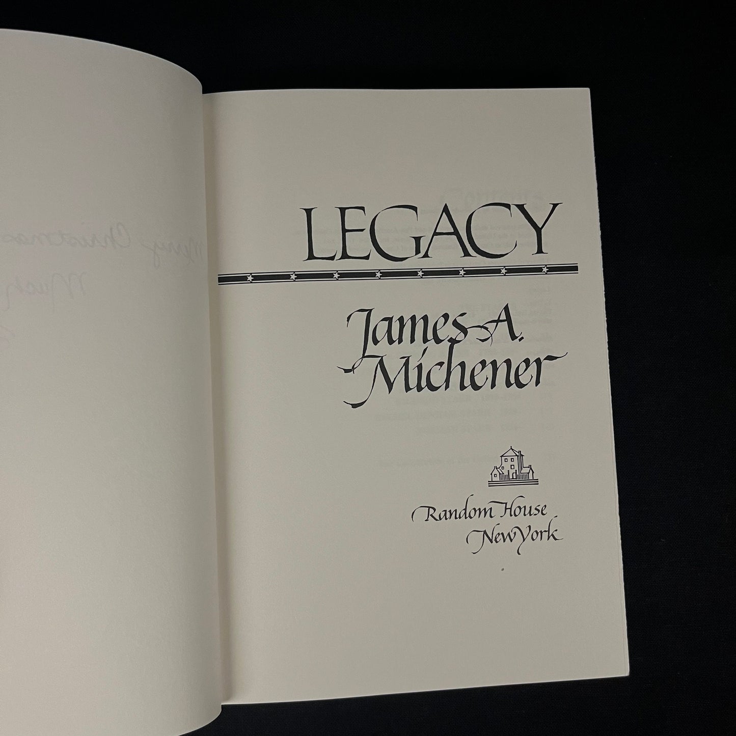 Second Printing - Legacy: A Novel by James A. Michener (1987) Vintage Hardcover Book