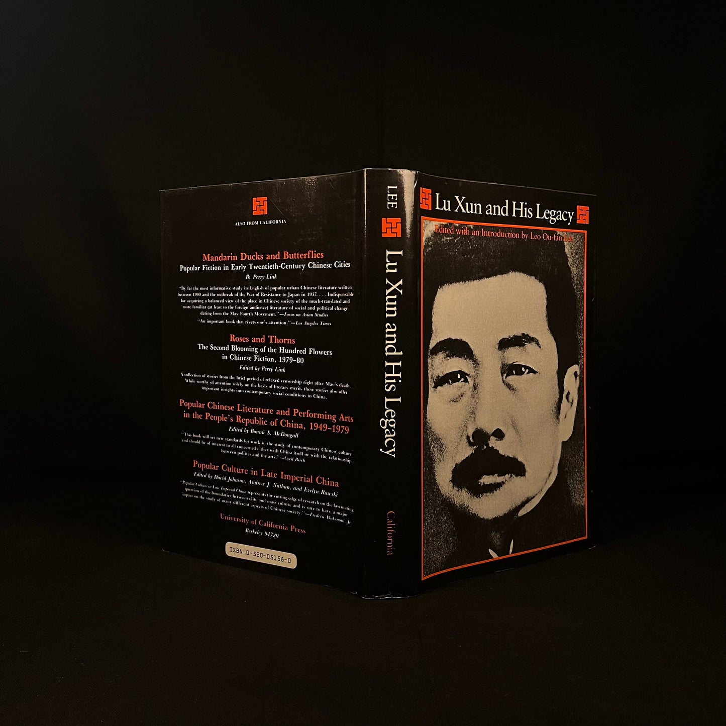 First Printing - Lu Xun and His Legacy edited by Leo Ou-fan Lee (1985) Vintage Hardcover Book