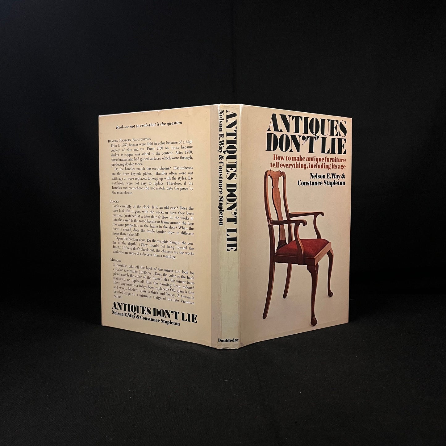 First Edition - Antiques Don’t Lie: How to Make Antique Furniture Tell Everything, Including its Age by N. Way and C. Stapleton (1975) Book