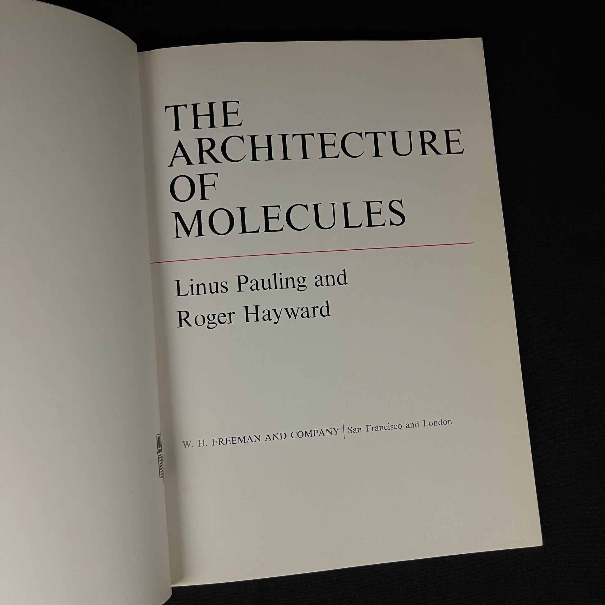 The Architecture of Molecules by Linus Pauling and Roger Hayward (1964) Vintage Children’s Book