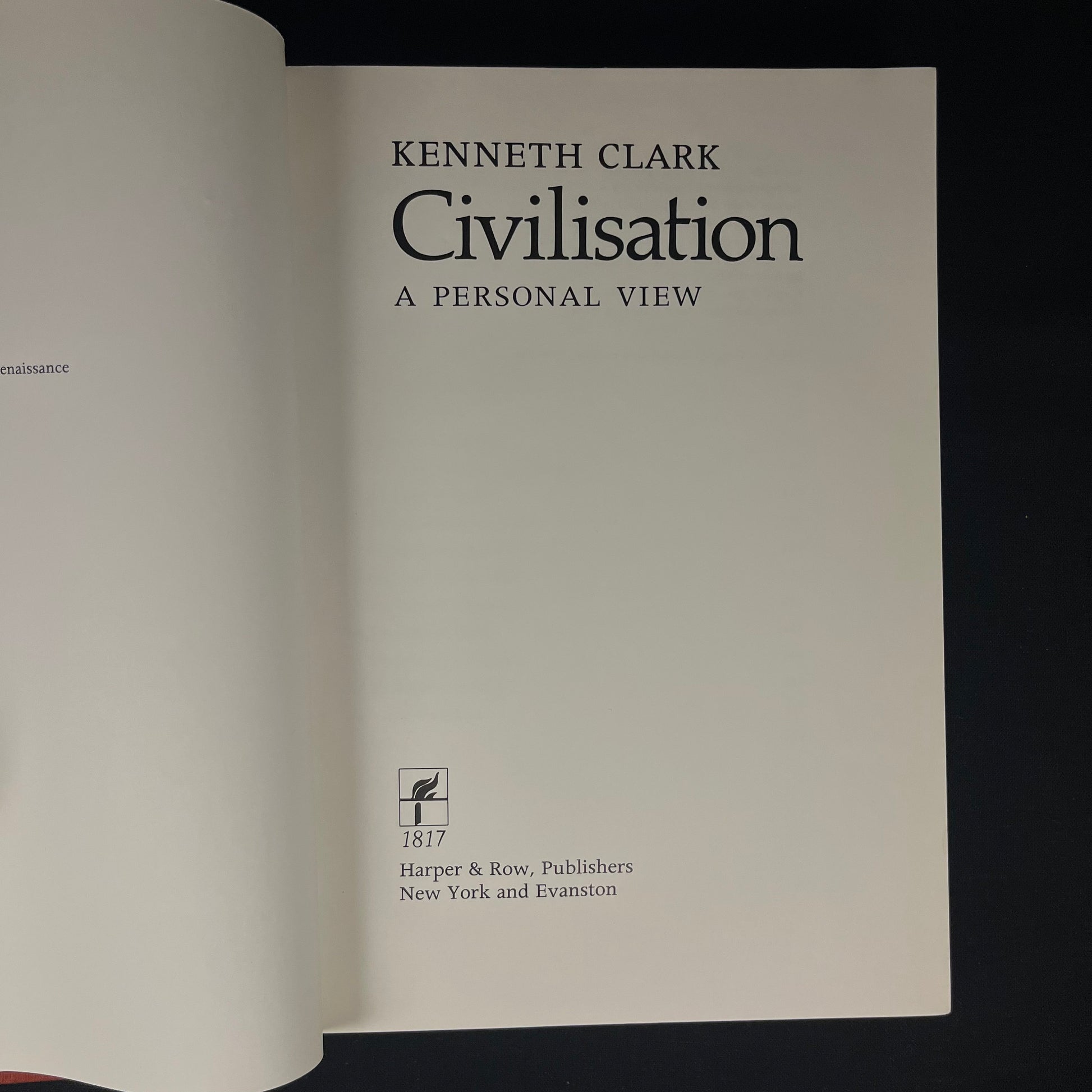 Early Printing - Civilisation: A Personal View by Kenneth Clark (1969) Vintage Hardcover Book