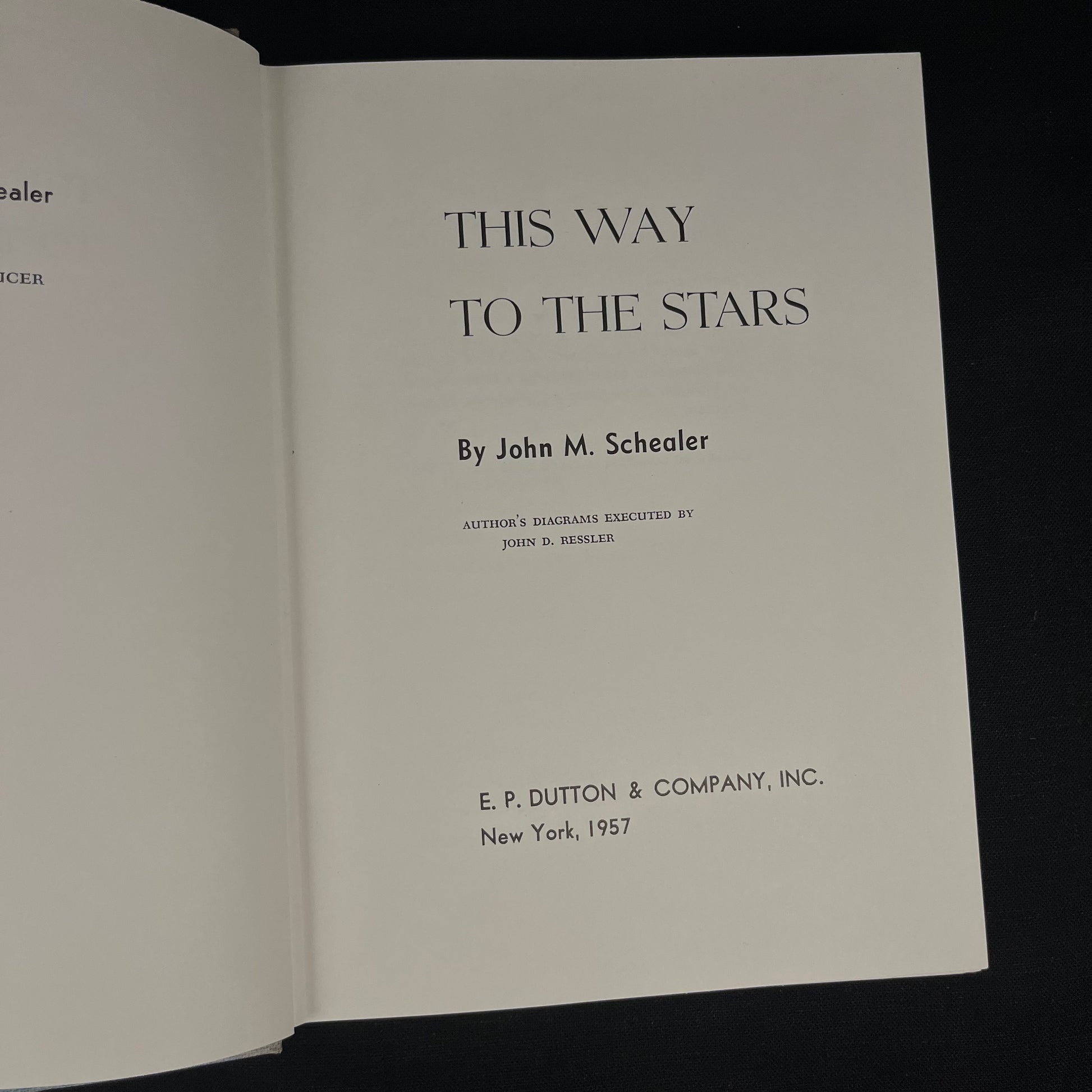 First Edition - This Way to the Stars by John M. Schealer (1957) Vintage Hardcover Children’s Book