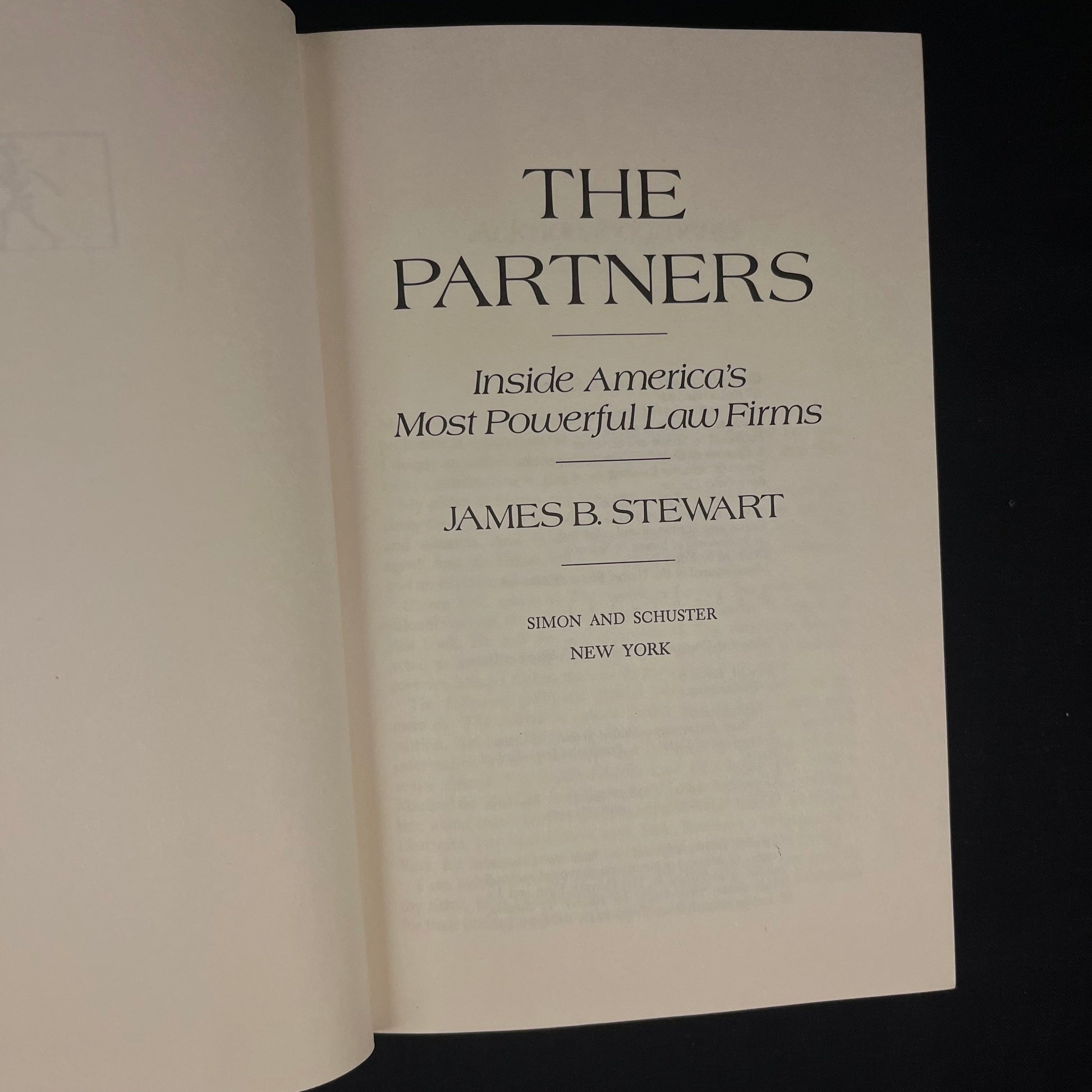 First Printing - The Partners: Inside America’s Most Powerful Law Firms by James B. Stewart (1983) Vintage Hardcover Book