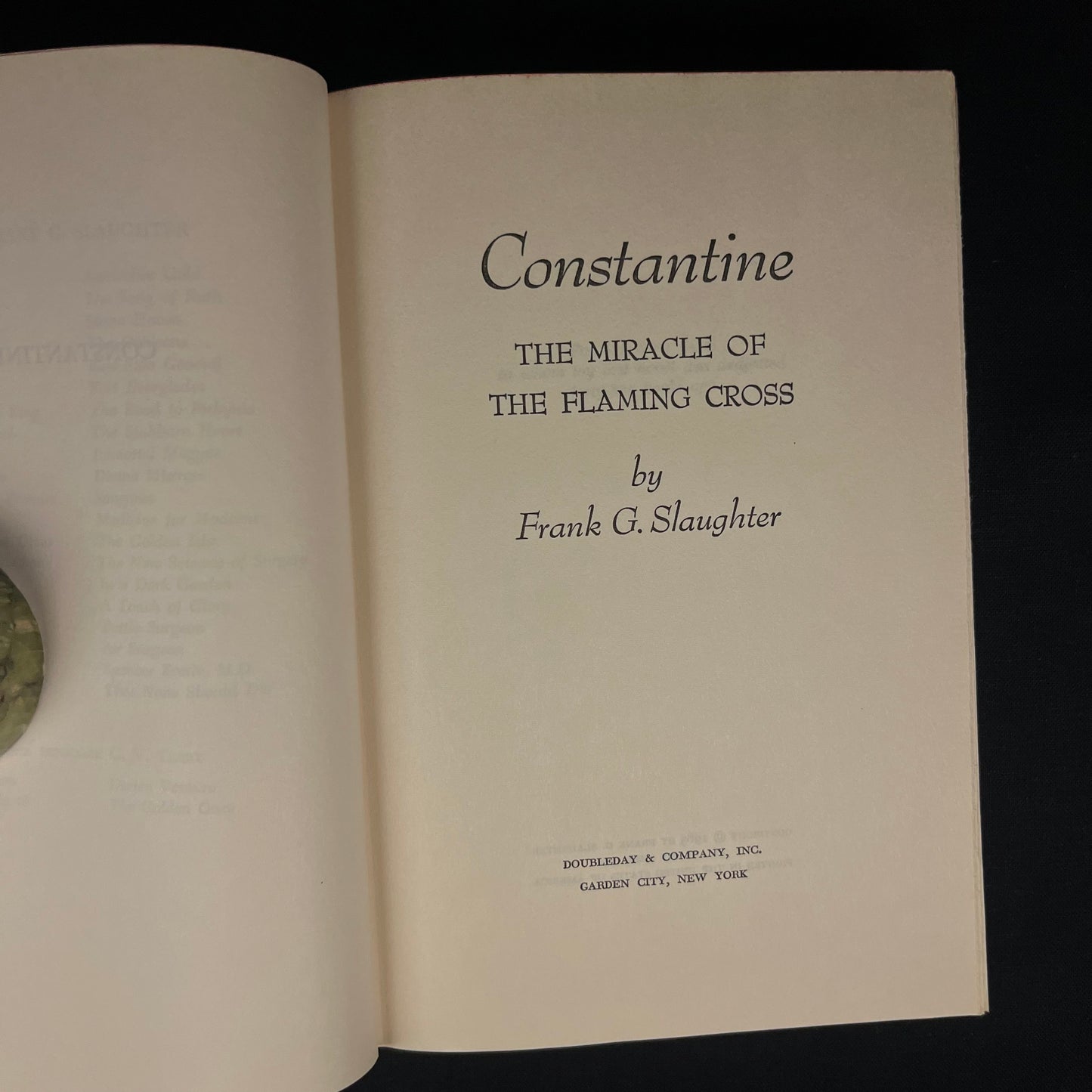 Constantine: The Miracle of the Flaming Cross by Frank G. Slaughter (1965) Vintage Hardcover Book