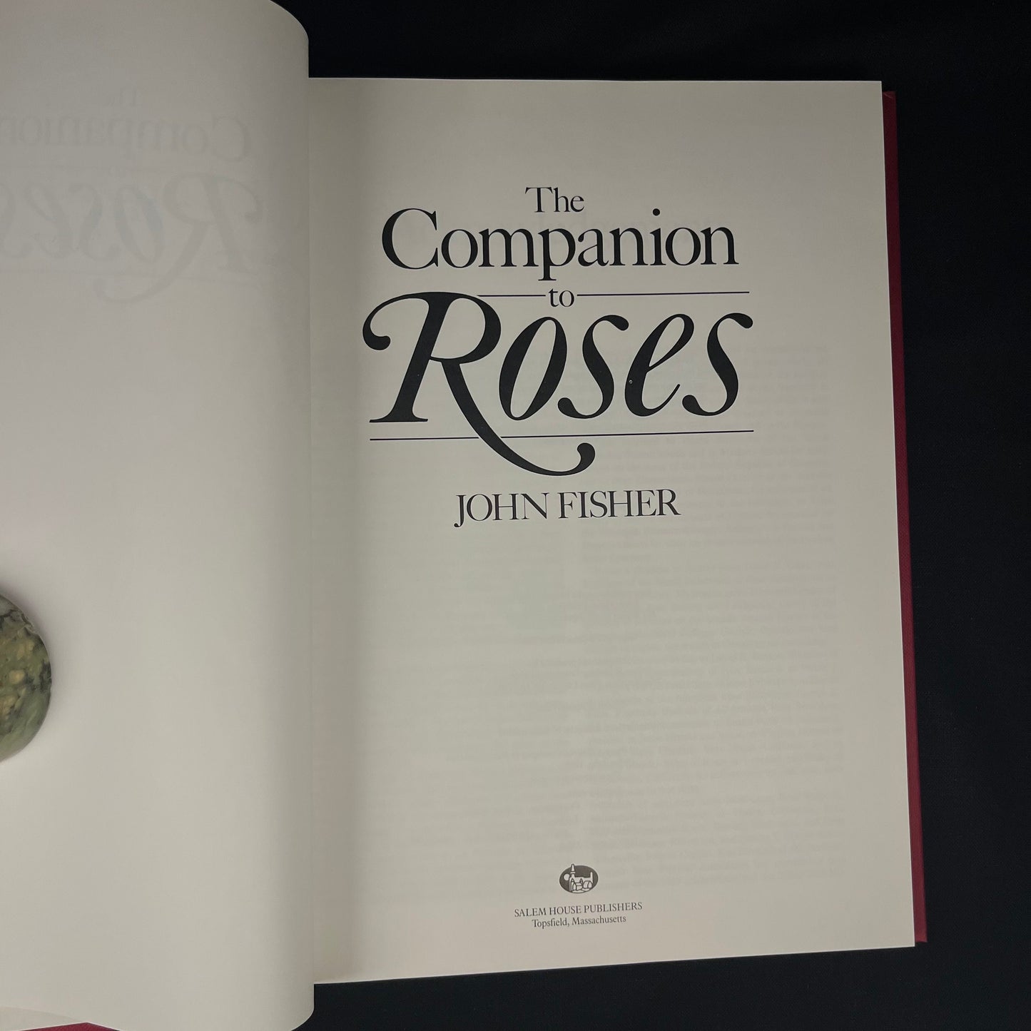 First Edition - The Companion to Roses by John Fisher (1987) Vintage Hardcover when it looks like Book