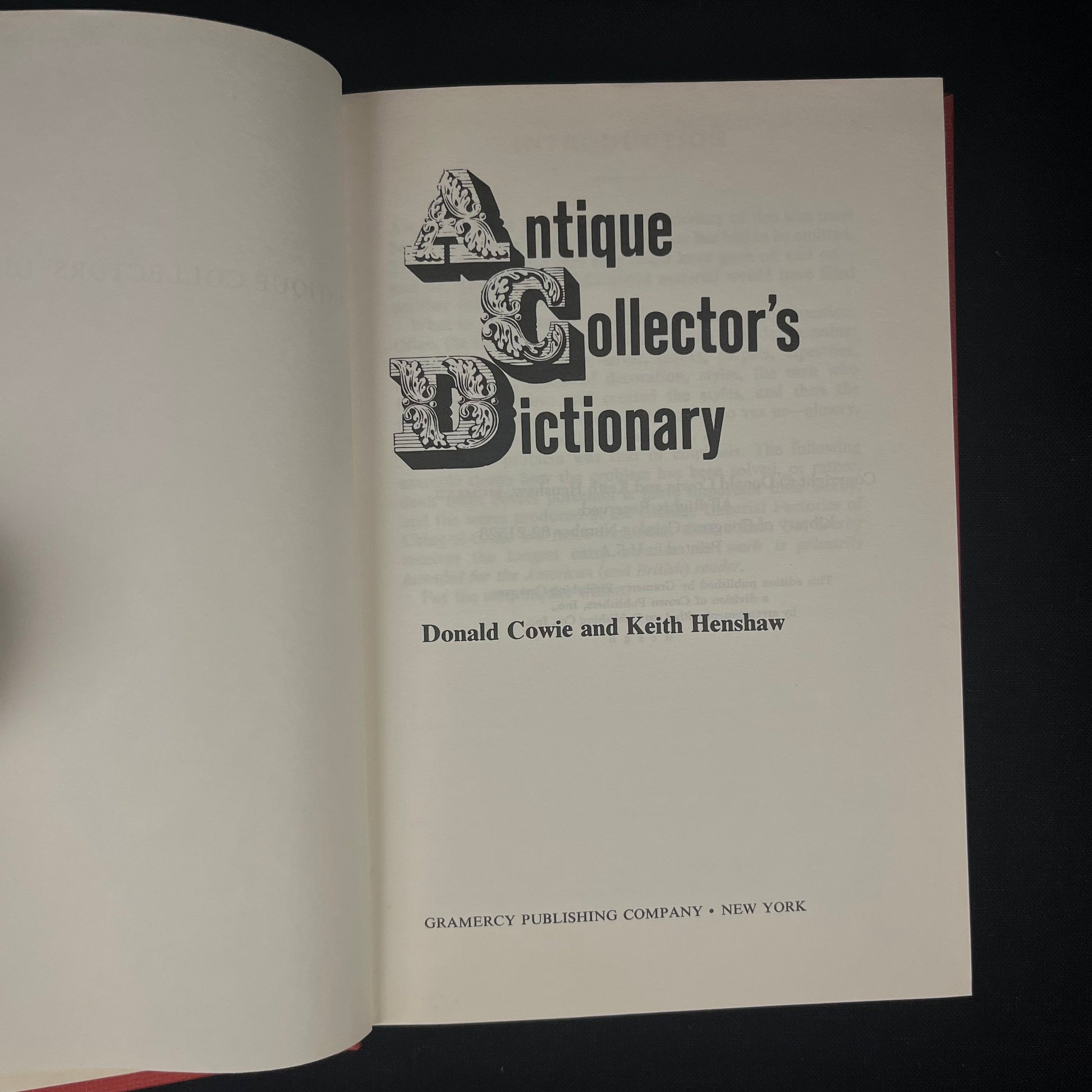 Antique Collector's Dictionary by Donald Cowie and Keith Henshaw (1962) Vintage Hardcover Book