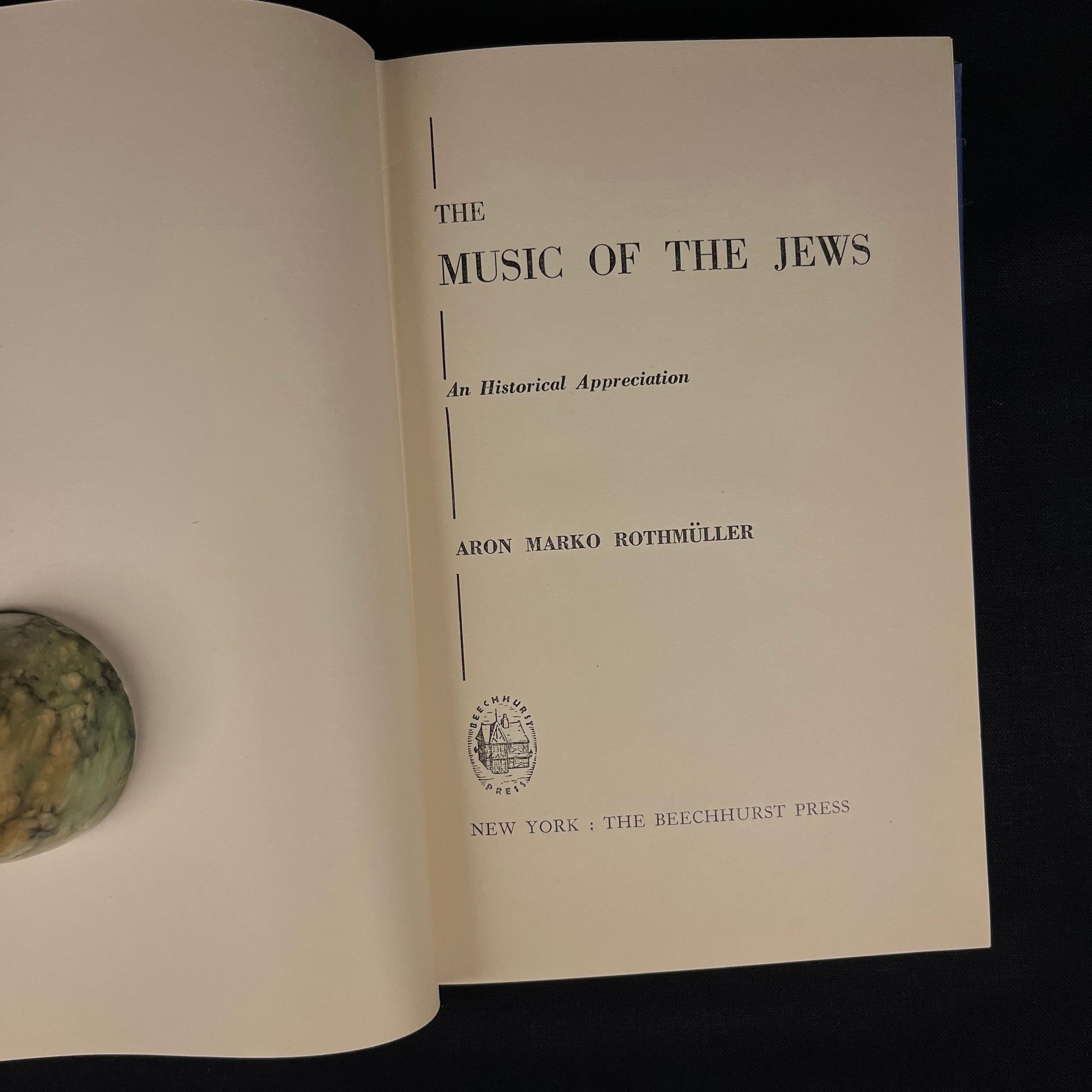 First Printing - The Music of the Jews: An Historical Appreciation by Aron Marko Rothmüller (1954) Vintage Hardcover Book