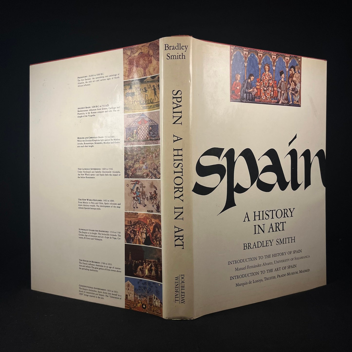 First Printing - Spain: A History in Art by Bradley Smith (1966) Vintage Hardcover Book