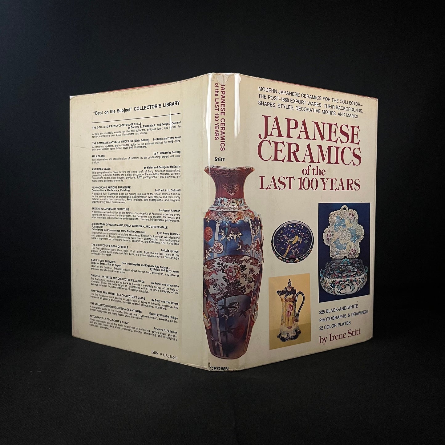 Japanese Ceramics of the Past 100 Years by Irene Stitt (1974) Vintage Hardcover Book