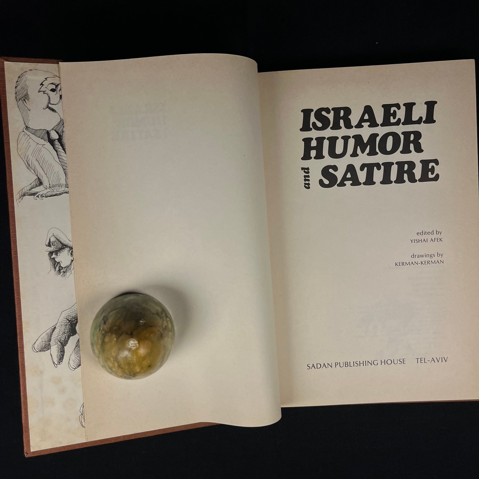 First Printing - Israeli Humor and Satire edited by Yishai Afek (1974) Vintage Hardcover Book