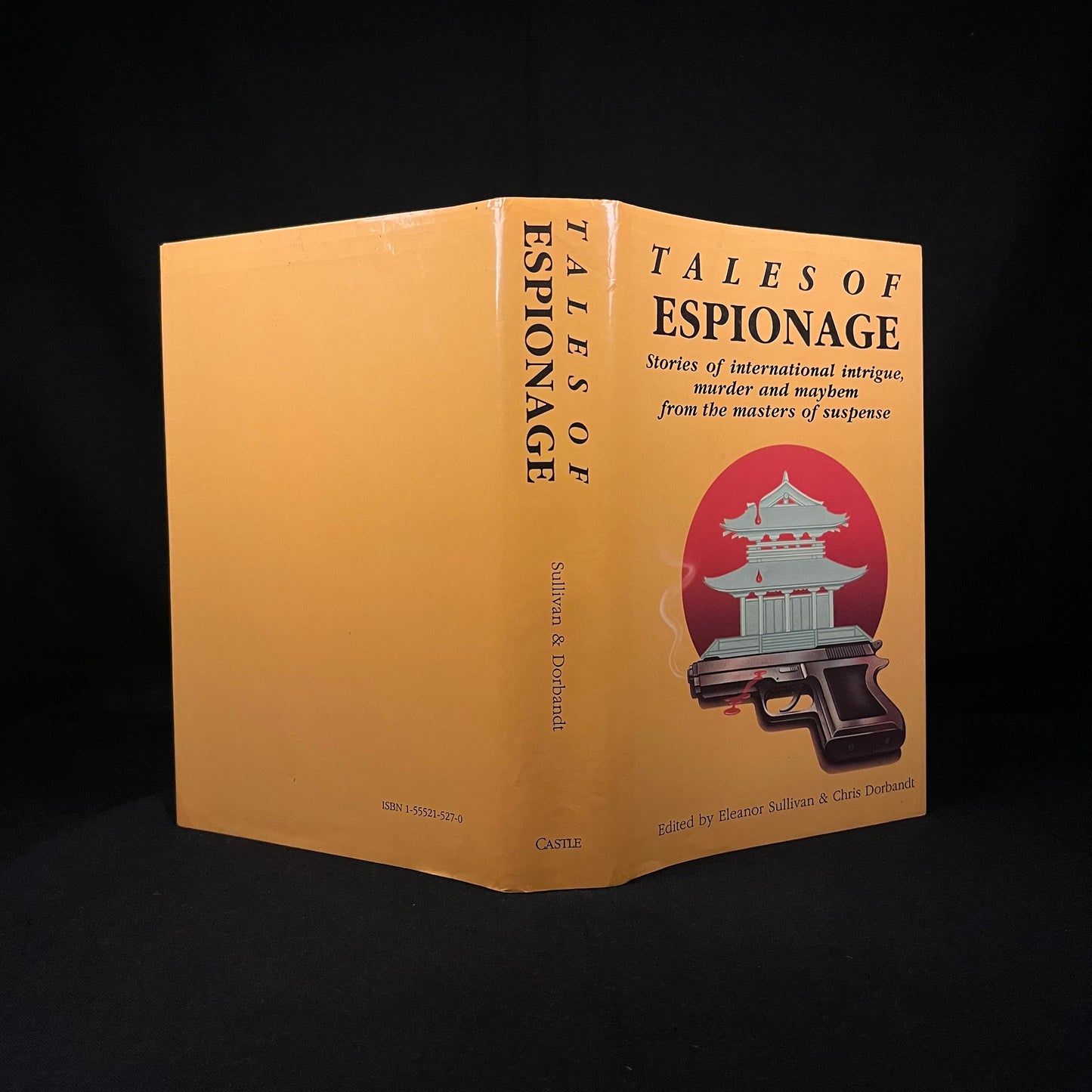 Tales of Espionage Edited by Eleanor Sullivan & Chris Dorbandt (1989) Vintage Hardcover Book