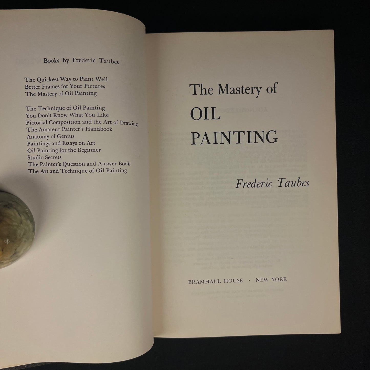 The Mastery of Oil Painting by Frederic Taubes (1953) Vintage Hardcover Book