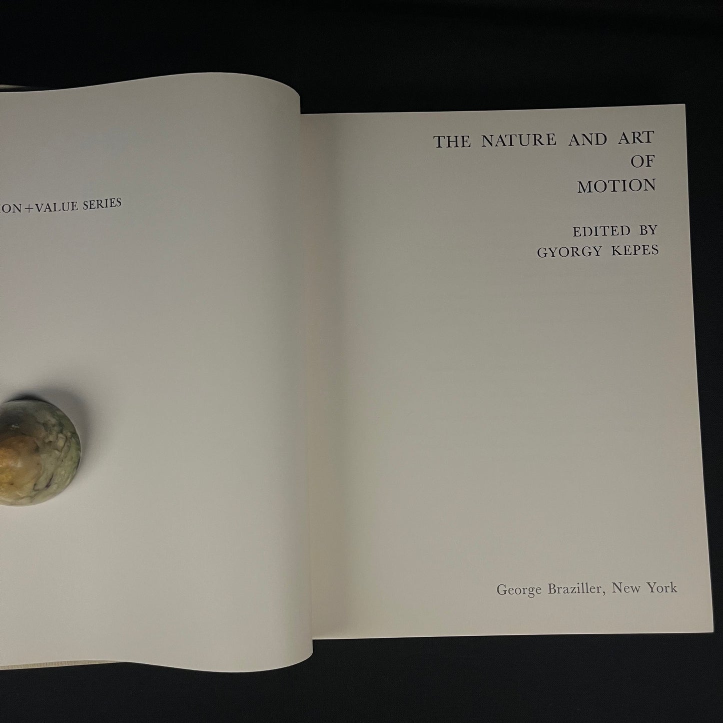 The Nature and Art of Motion edited by Gyorgy Kepes (1965) Vintage Hardcover Book