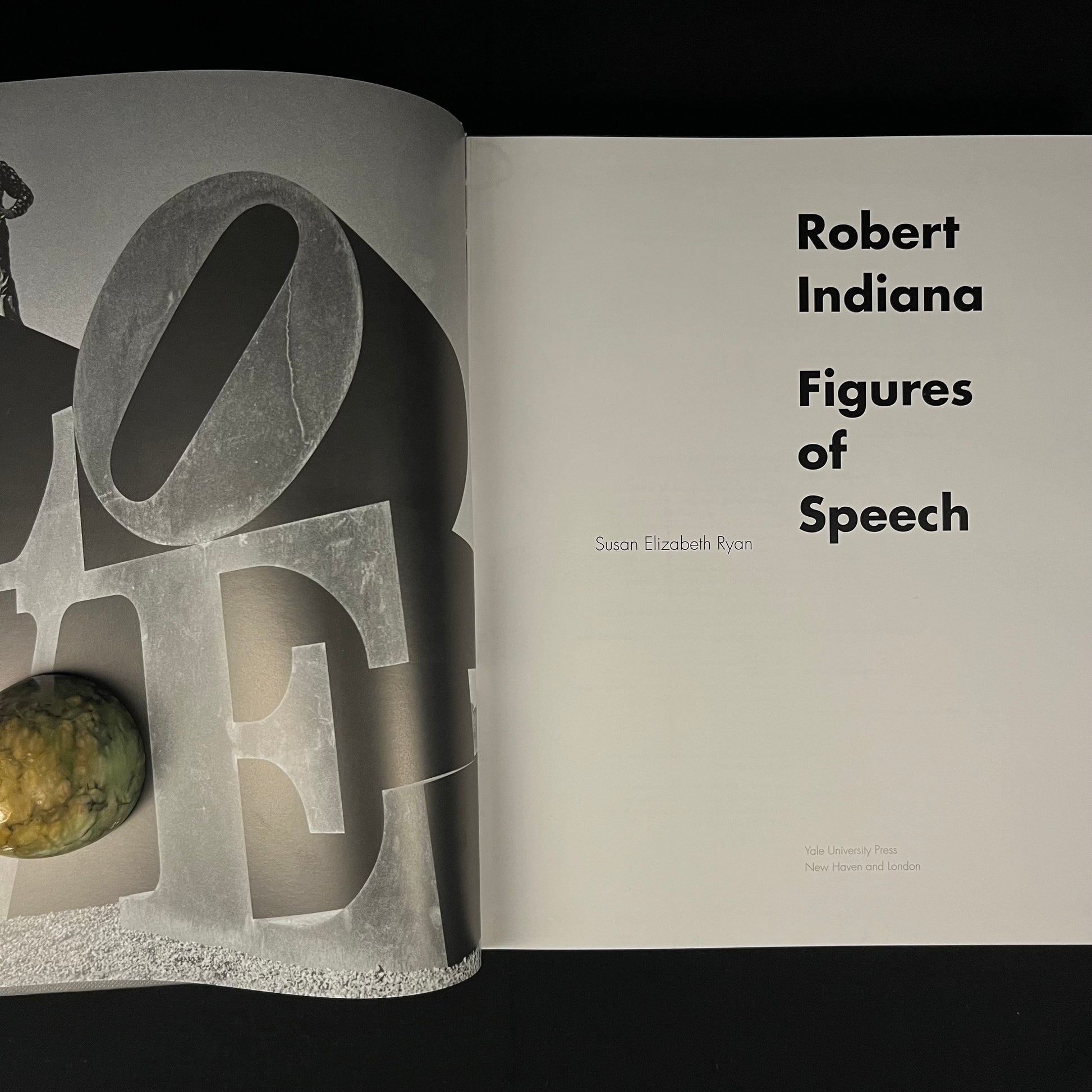 First Printing - Robert Indiana: Figures of Speech by Susan Elizabeth Ryan (2000) Vintage Hardcover Book
