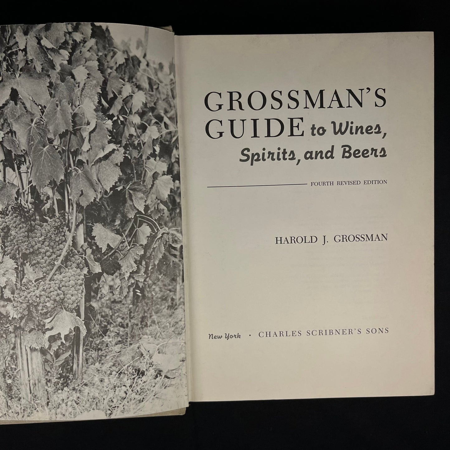 Grossman’s Guide to Wines, Spirits, and Beers by Harold J. Grossman (1970) Vintage Hardcover Book