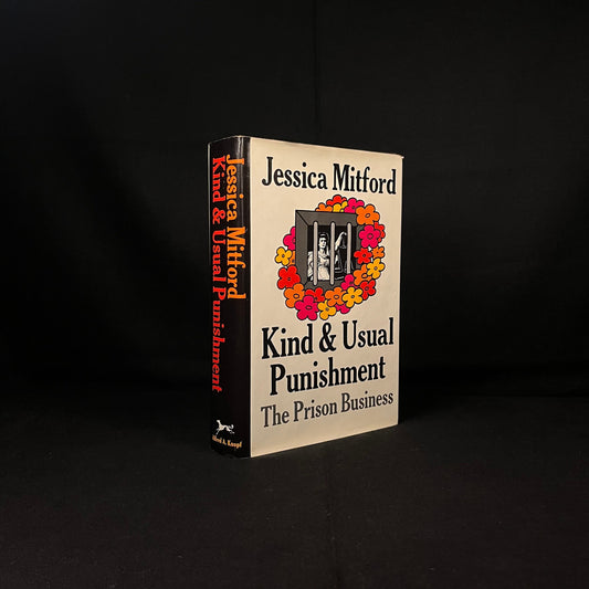 First Printing - Kind & Usual Punishment: The Prison Business by Jessica Mitford (1973) Vintage Hardcover Book