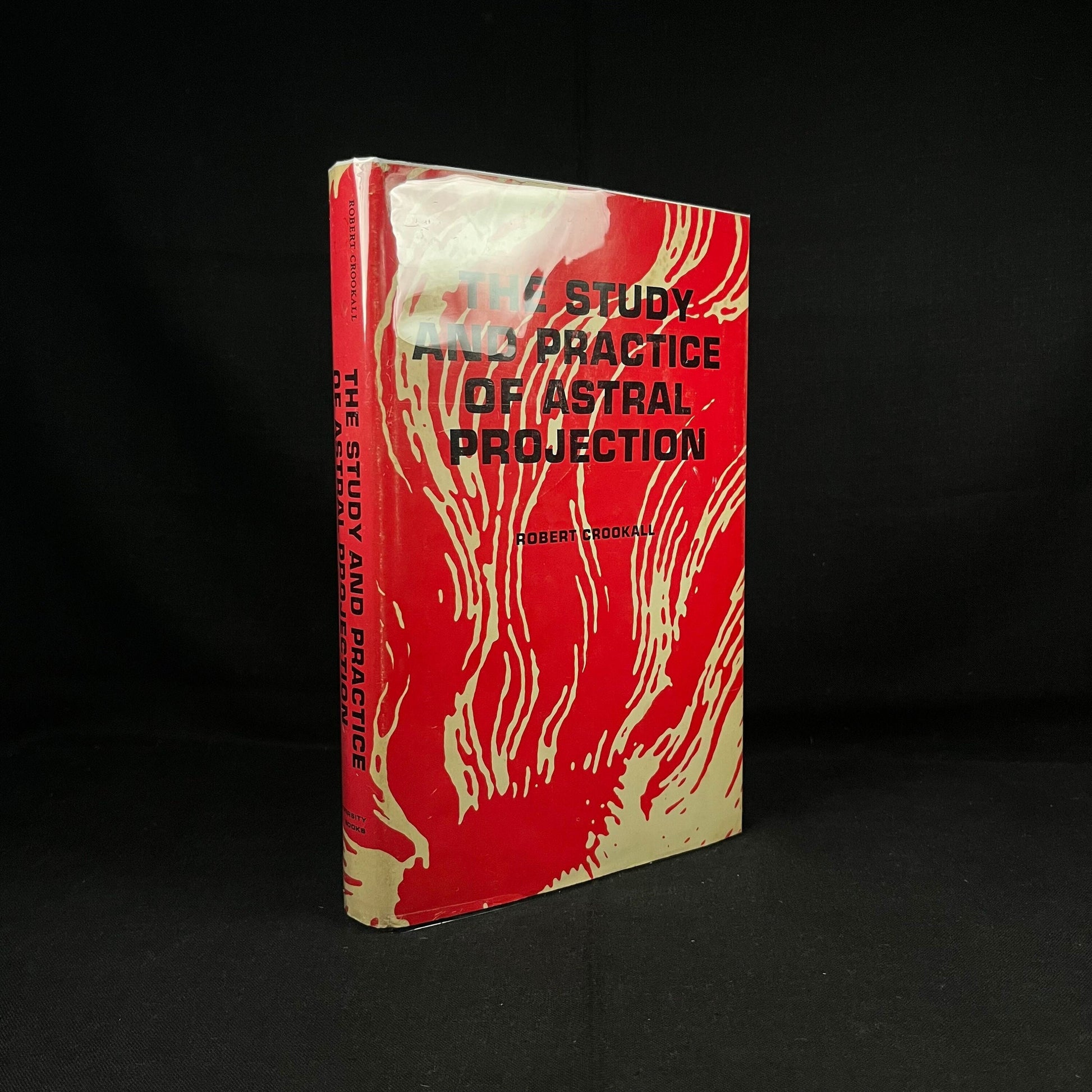 First Edition - The Study and Practice of Astral Projection by Robert Crookall (1966) Vintage Hardcover Book