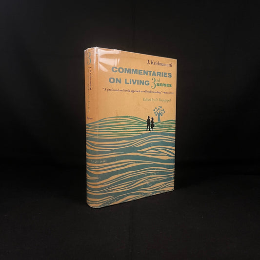 First Edition - Commentaries on Living: Third Series by J. Krishnamurti (1960) Vintage Hardcover Book