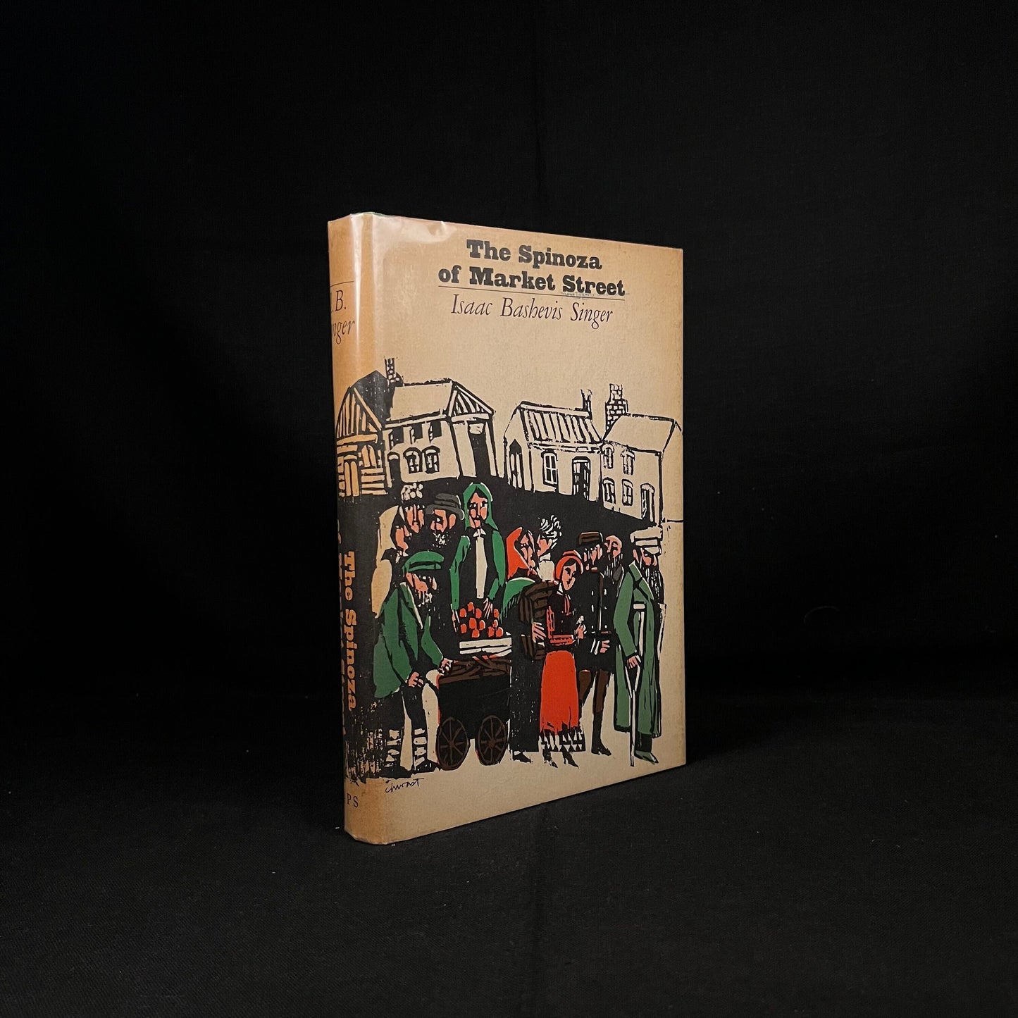 First Printing - The Spinoza of Market Street by Isaac Bashevis Singer (1961) Vintage Hardcover Book