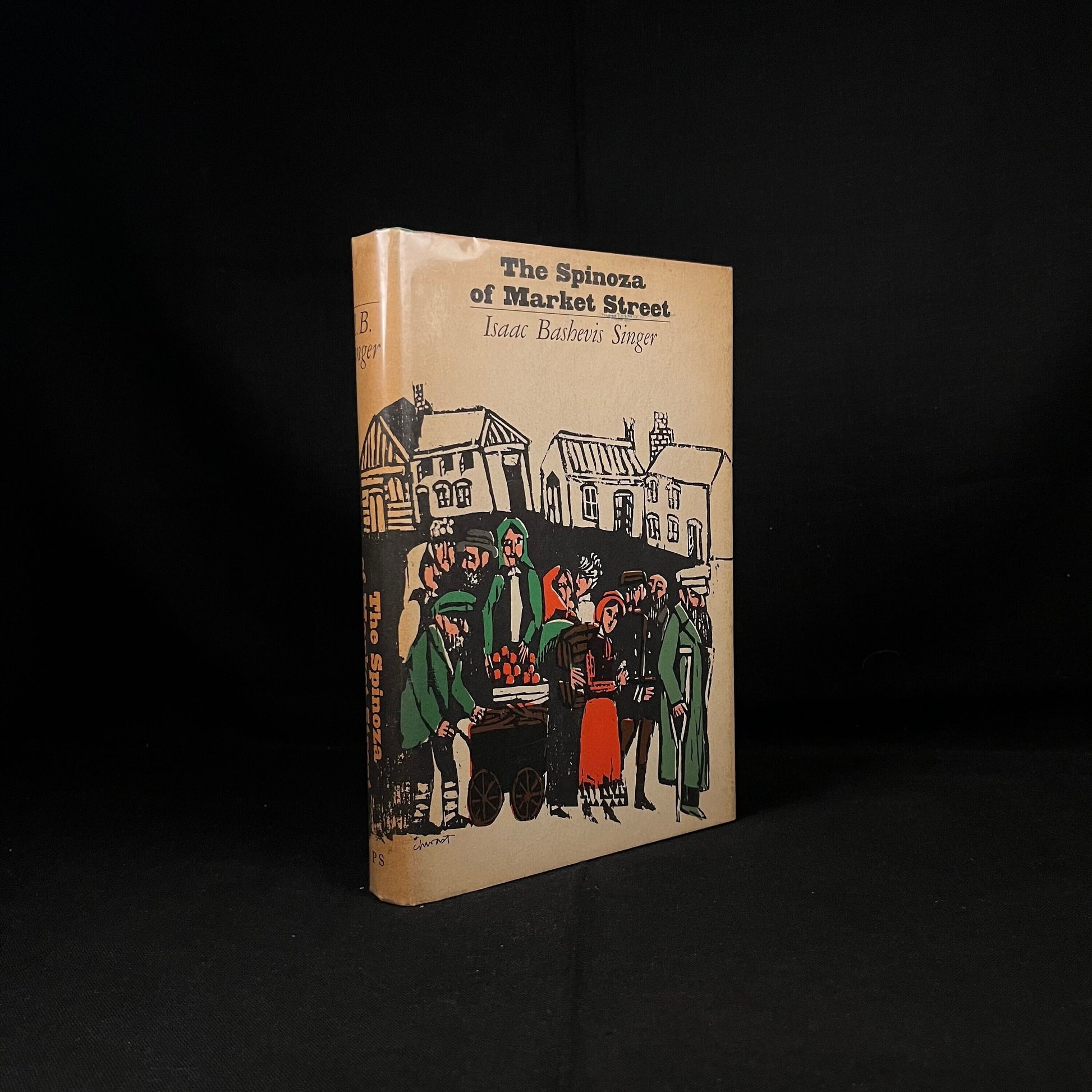First Printing - The Spinoza of Market Street by Isaac Bashevis Singer (1961) Vintage Hardcover Book