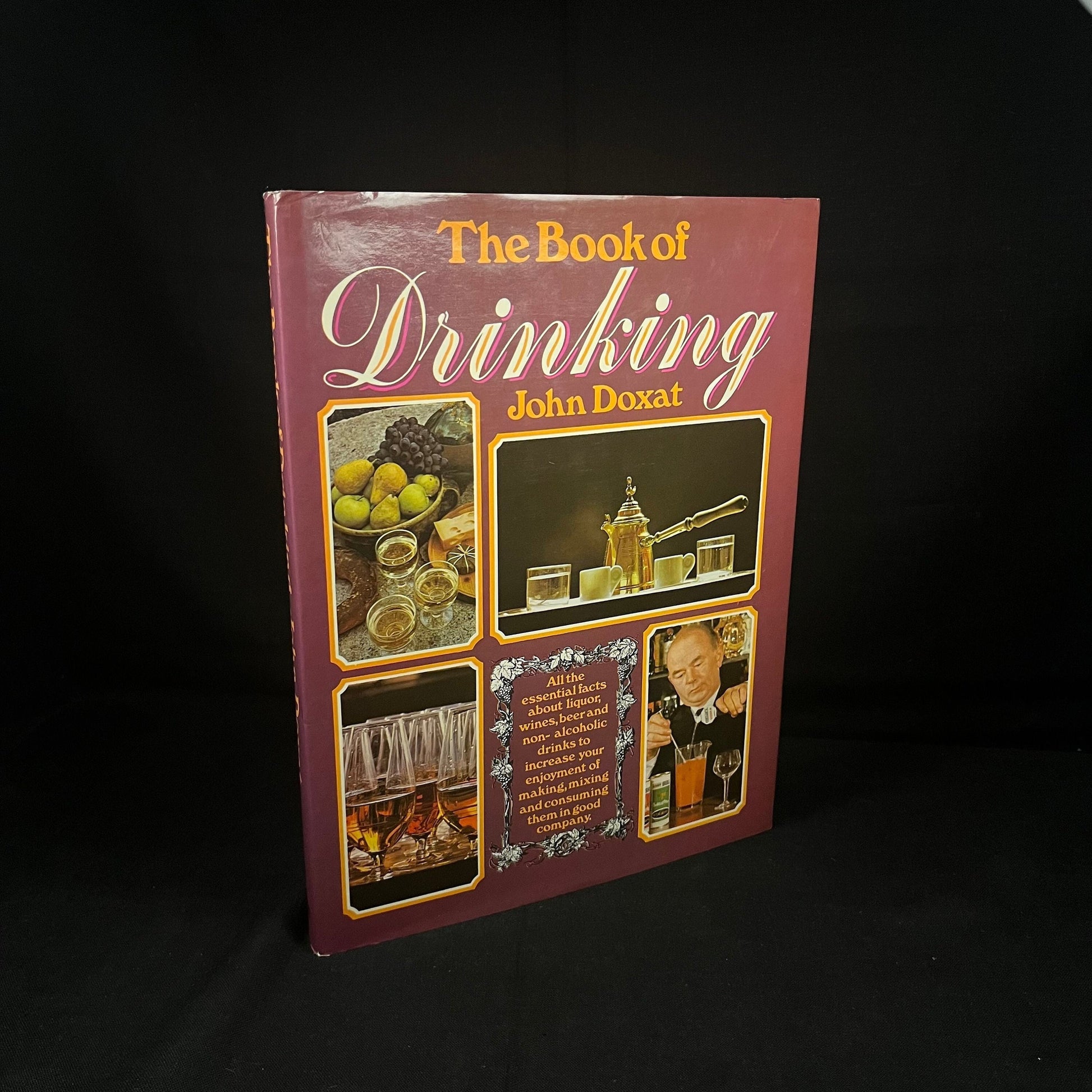 The Book of Drinking by John Doxat (1973) Vintage Hardcover Book