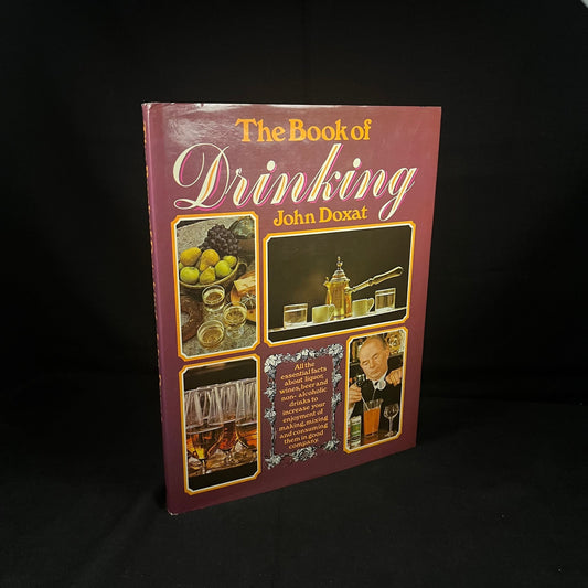 The Book of Drinking by John Doxat (1973) Vintage Hardcover Book