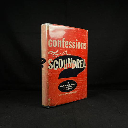 First Edition - Confessions of a Scoundrel by Guido Orlando as told to Sam Merwin (1954) Vintage Hardcover Book