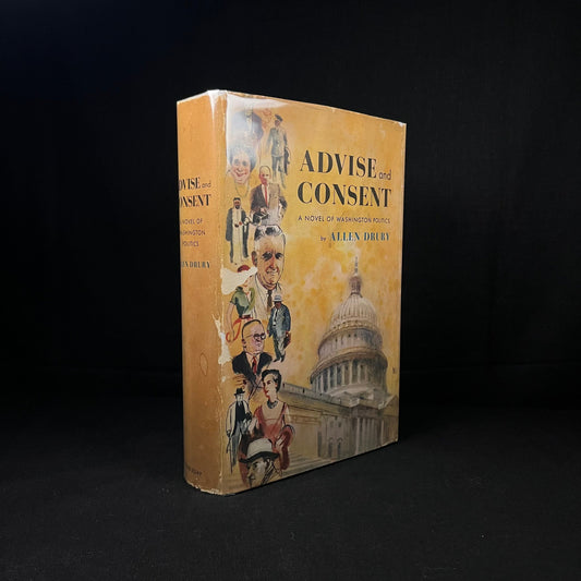 Early Printing - Advise and Consent: A Novel of Washington Politics by Allen Drury (1959) Vintage Hardcover Book